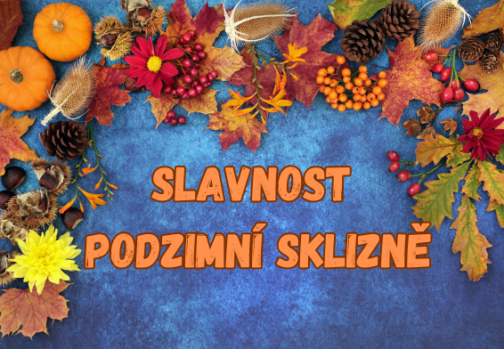 Slavnost podzimní sklizně – 9.října